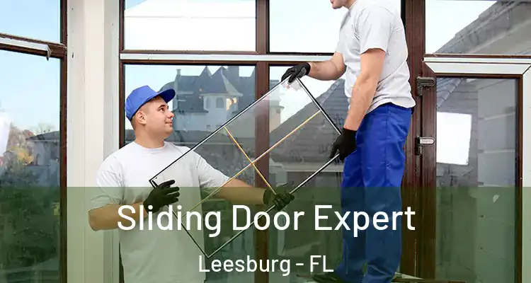  Sliding Door Expert Leesburg - FL