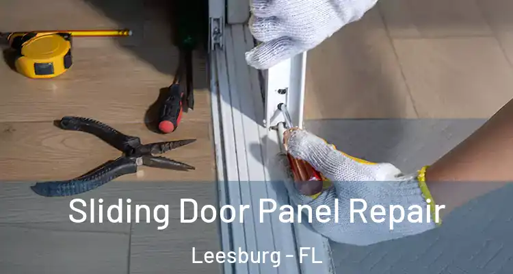  Sliding Door Panel Repair Leesburg - FL